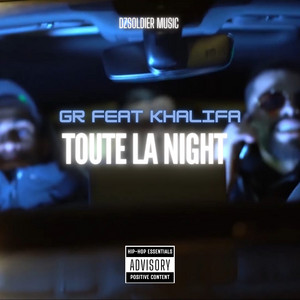 Toute la night (feat. Khalifa)