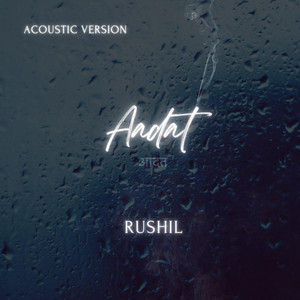 Aadat - Acoustic