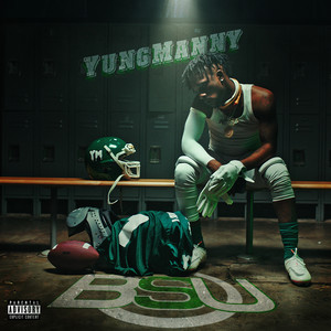 BSU (Shut Up) by YungManny
