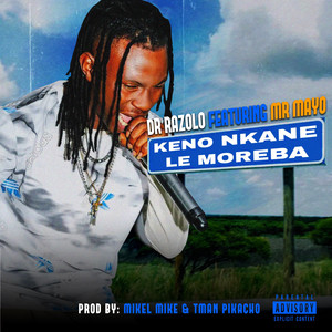 Nkhane le Moreba by Razolo