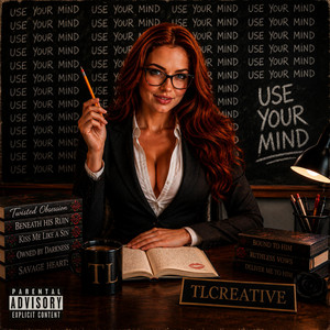 USE YOUR MIND by TLCREATIVE