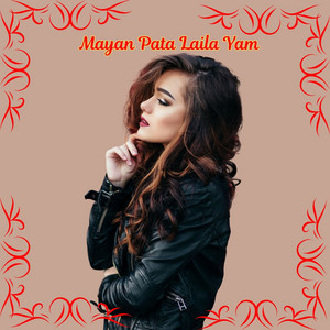 Musa Amin - Mayan Pata Laila Yam