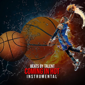Beats by Talent - Coming In Hot (INSTRUMENTAL)