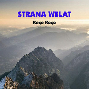 Strana Welat - Şerizdin