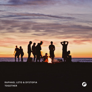 Together by Raphael Leto, DYSTOPIA
