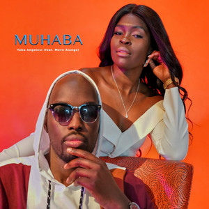 YABA ANGELOSI - Muhaba (feat. Meve Alange)