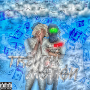 Trench motion (feat. Ygron)