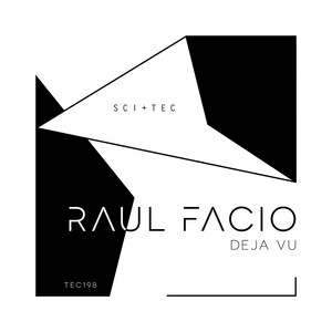 Deja Vu by Raul Facio