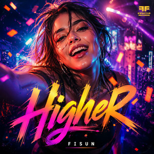 Higher by Fisun