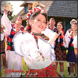 Mihaela Nemes - Am Un Drăguț Di’ pă Sate