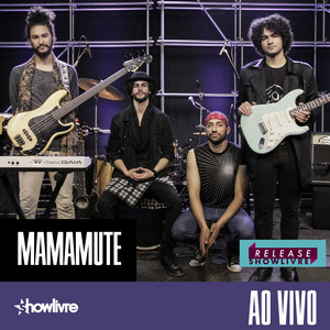 Mamamute no Release Showlivre (Ao Vivo) album