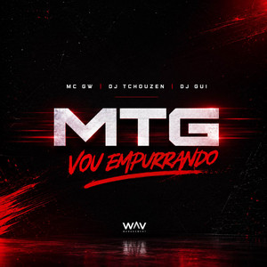 MTG Vou Empurrando