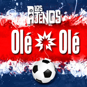 Los Ajenos - Olé Olé