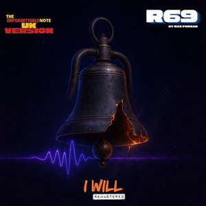 I Will - Remastered by R69