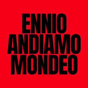 ANDIAMO #13 / MONDEO by ENNIO, Steezy.018, Qwentin