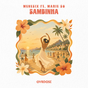 Menesix — Sambinha (ft. Marie So) (2026)