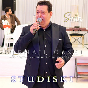 Studio Hugovic - DJEMAIL GASHI (ASTARDJUM MANGE DUSMANI ME PARENCA) STUDISKI HIT