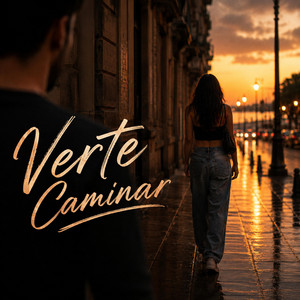 Verte Caminar by 27is