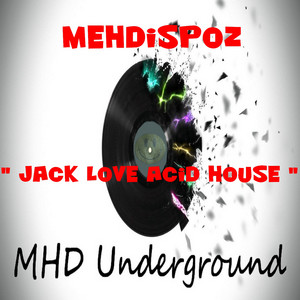 Jack Love Acid House