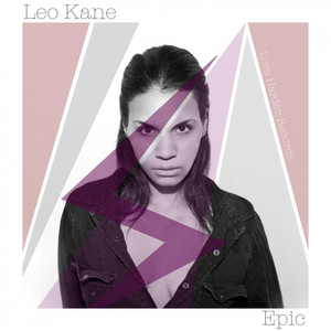 Epic - Original Mix by Leo Kane