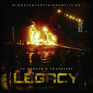 Legacy (Trappside Remix)