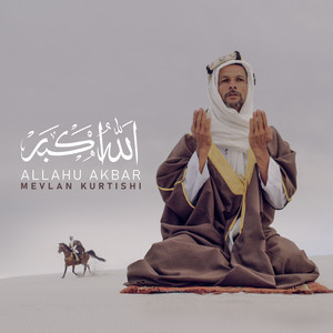 الله أكبر by Mevlan Kurtishi