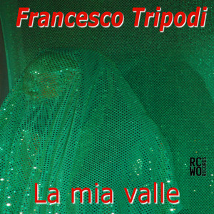 La Mia Valle - Remix