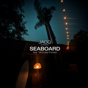 SEABOARD by JACQ, Nicholas Forrest