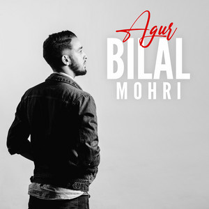 Bilal Mohri - Agur
