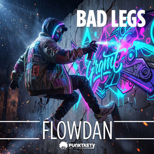 Flowdan by Bad Legs