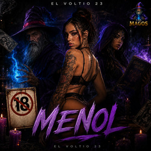 MENOL by El Voltio 23