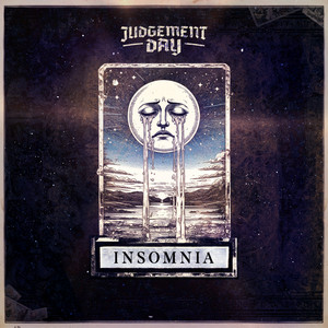 Insomnia by Judgement Day