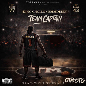 Team captain by King chollo, Bmm deezy