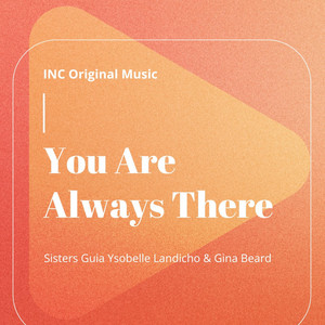 You Are Always There