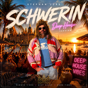 Schwerin - deep House Version by Stephan Jürß