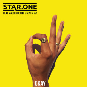 Okay by Star.One, Maleek Berry, Seyi Shay
