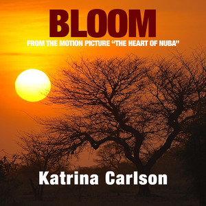 Bloom (From the Motion Picture 