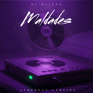 MALDADES (AFROBEAT) by Dj Willye