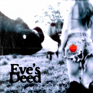 Eve's Deed by SPEIRA