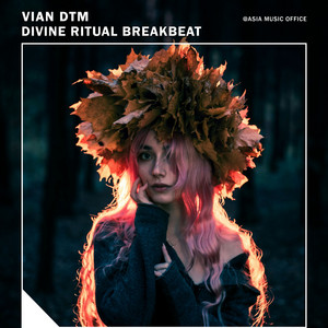 Divine Ritual Breakbeat by Vian DTM