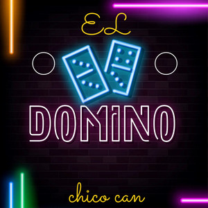 el domino by chico can