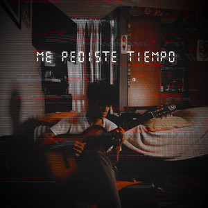 Me Pediste Tiempo by Samde