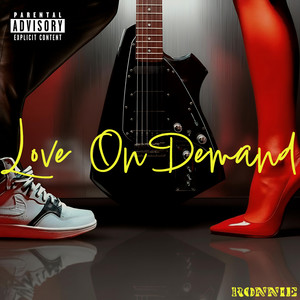 LOVE ON DEMAND by Ronnie