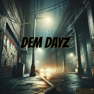 DEM DAYZ