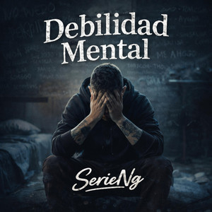 Debilidad Mental by SerieNg