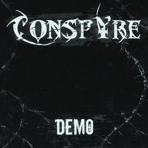 Flesh to Ash (DEMO) by CONSPYRE