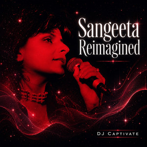 Pyar Kia Hai - DJ Captivate Remix by Sangeeta, Kuljit Bhamra, DJ Captivate