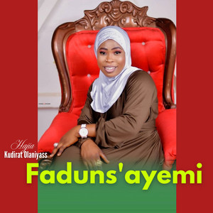 Hajia Kudirat Olaniyass - Faduns'ayemi