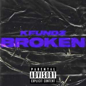 Kfundz - Broken