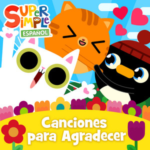 Super Simple Español — Canciones para Agradecer (2026)